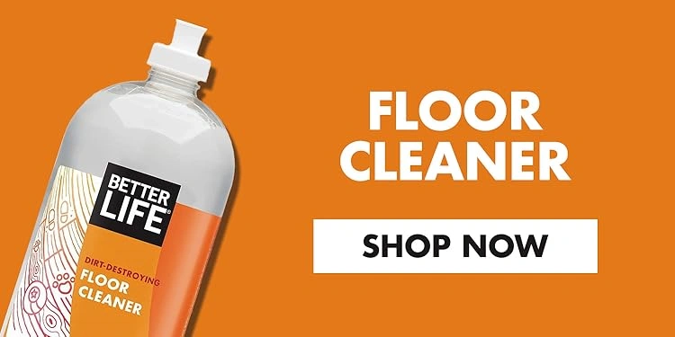 Better Life | Plant-based cleaners for everyday home use