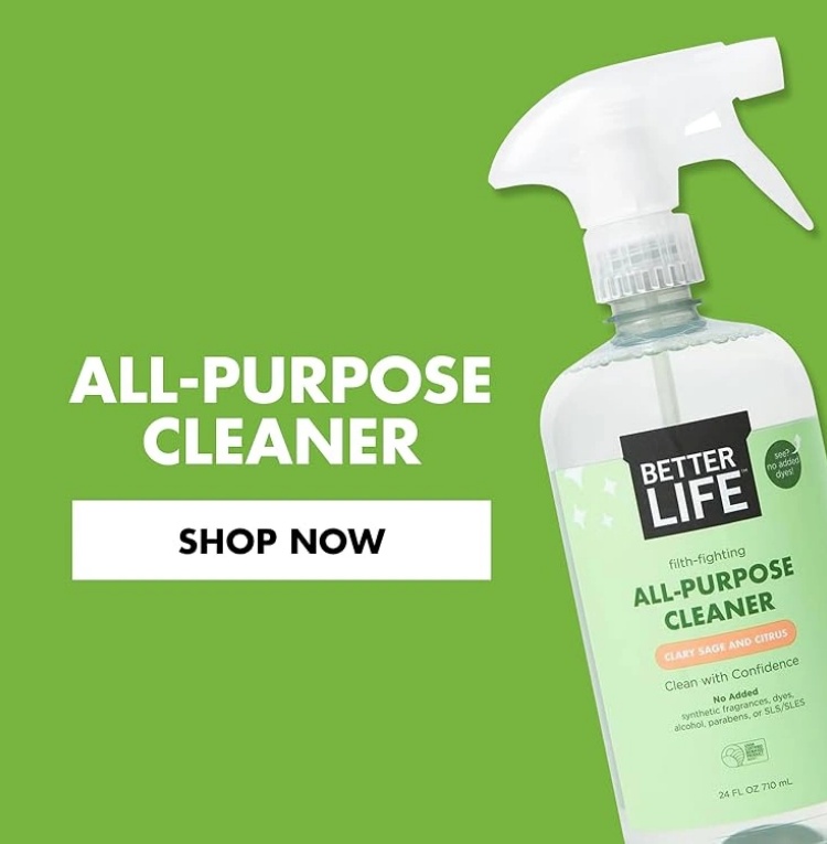 Better Life | Plant-based cleaners for everyday home use